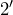 2'