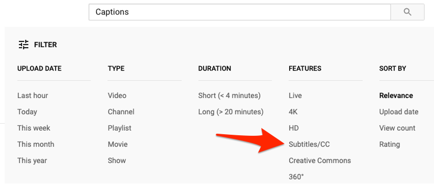 A screenshot of the YouTube search bar filter. A large red arrow points to the option "Subtitles/CC" under Features in the filter section.