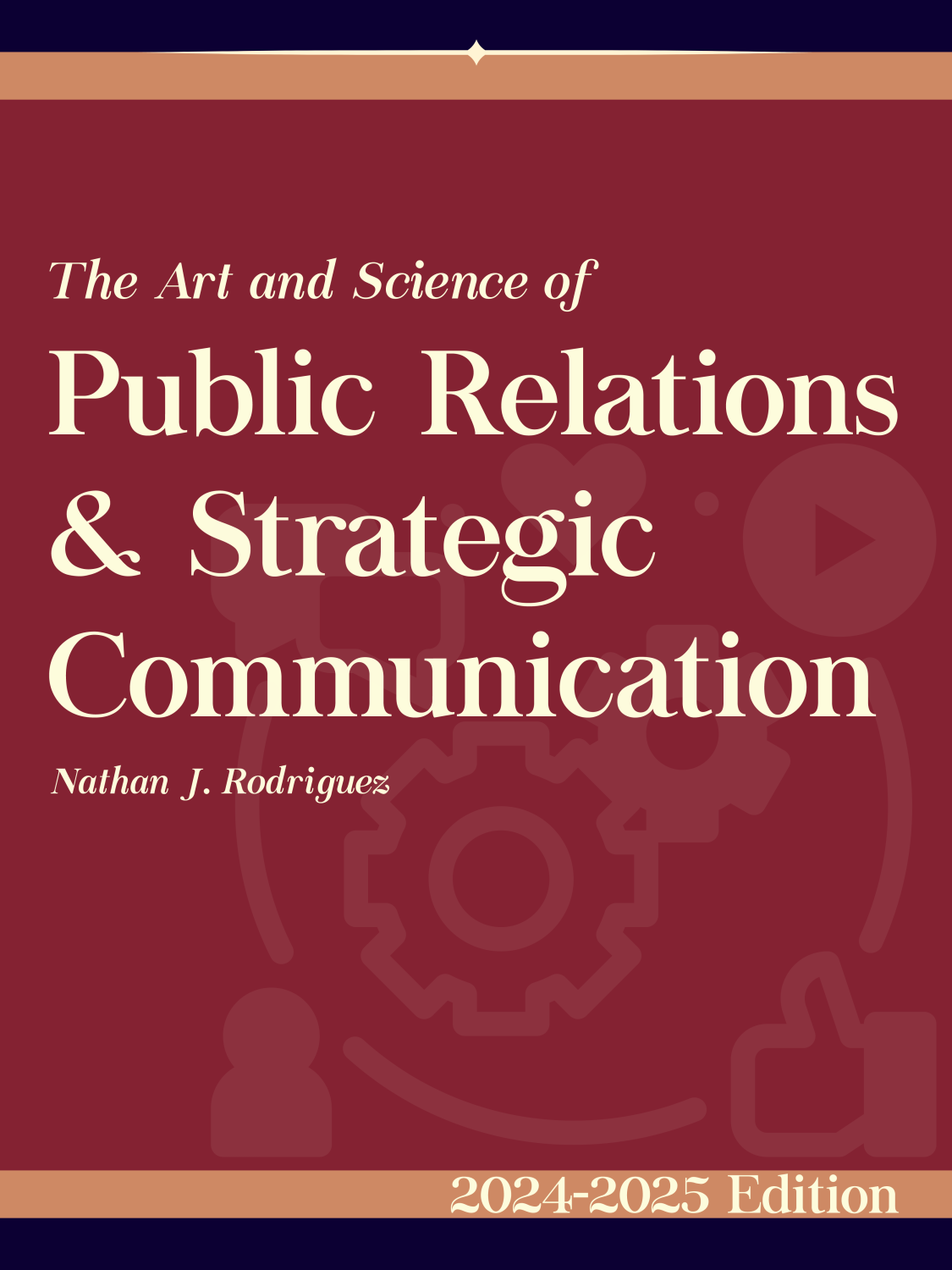 Cover image for The Art and Science of Public Relations & Strategic Communication