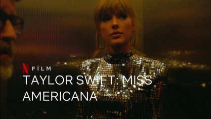 Taylor Swift: Miss Americana