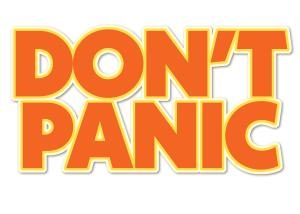 "Don't Panic"