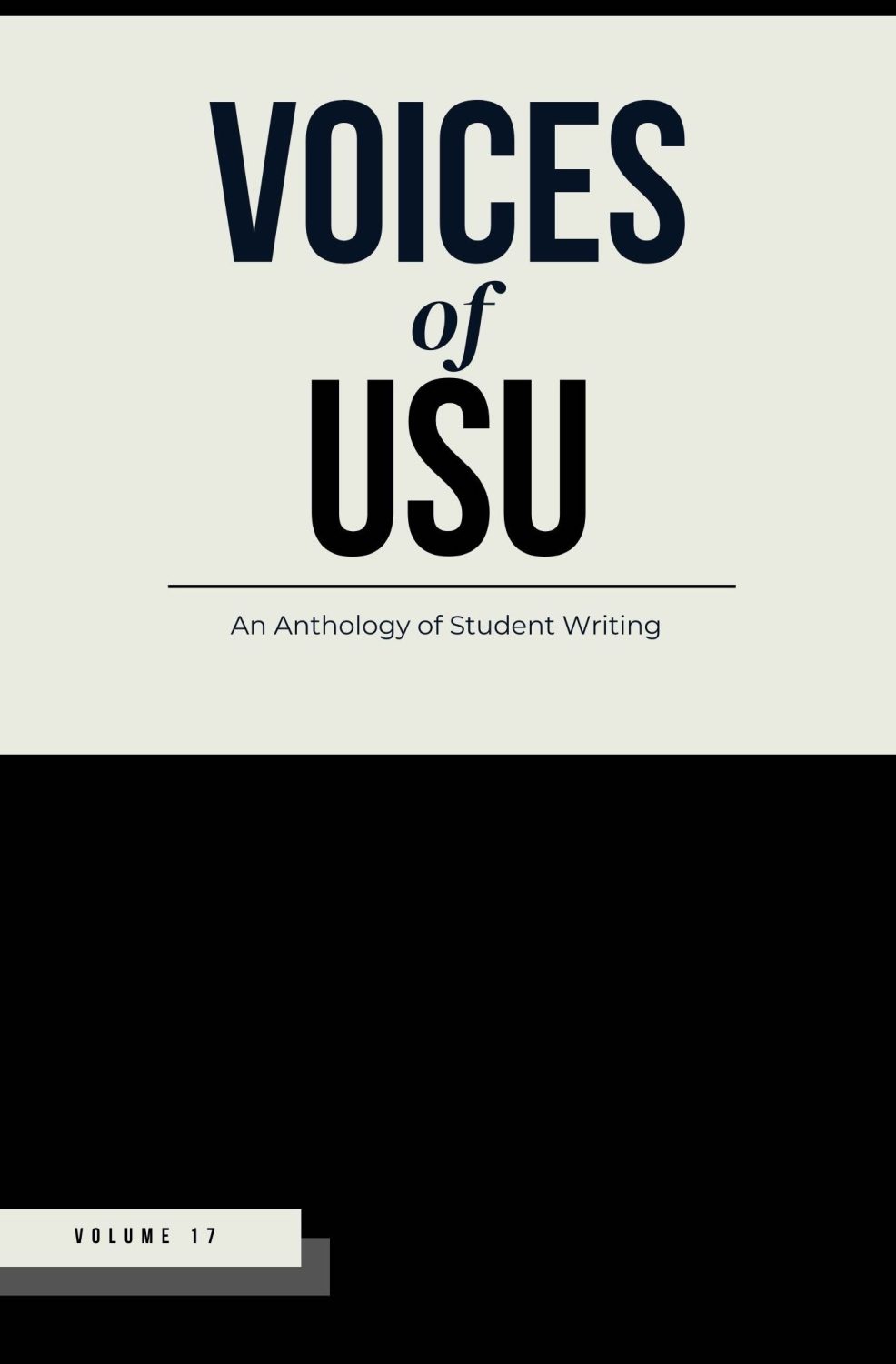 Cover image for Voices of USU: An Anthology of Student Writing, vol. 17