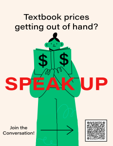 Textbook prices getting out of hand? Speak up, join the conversation.