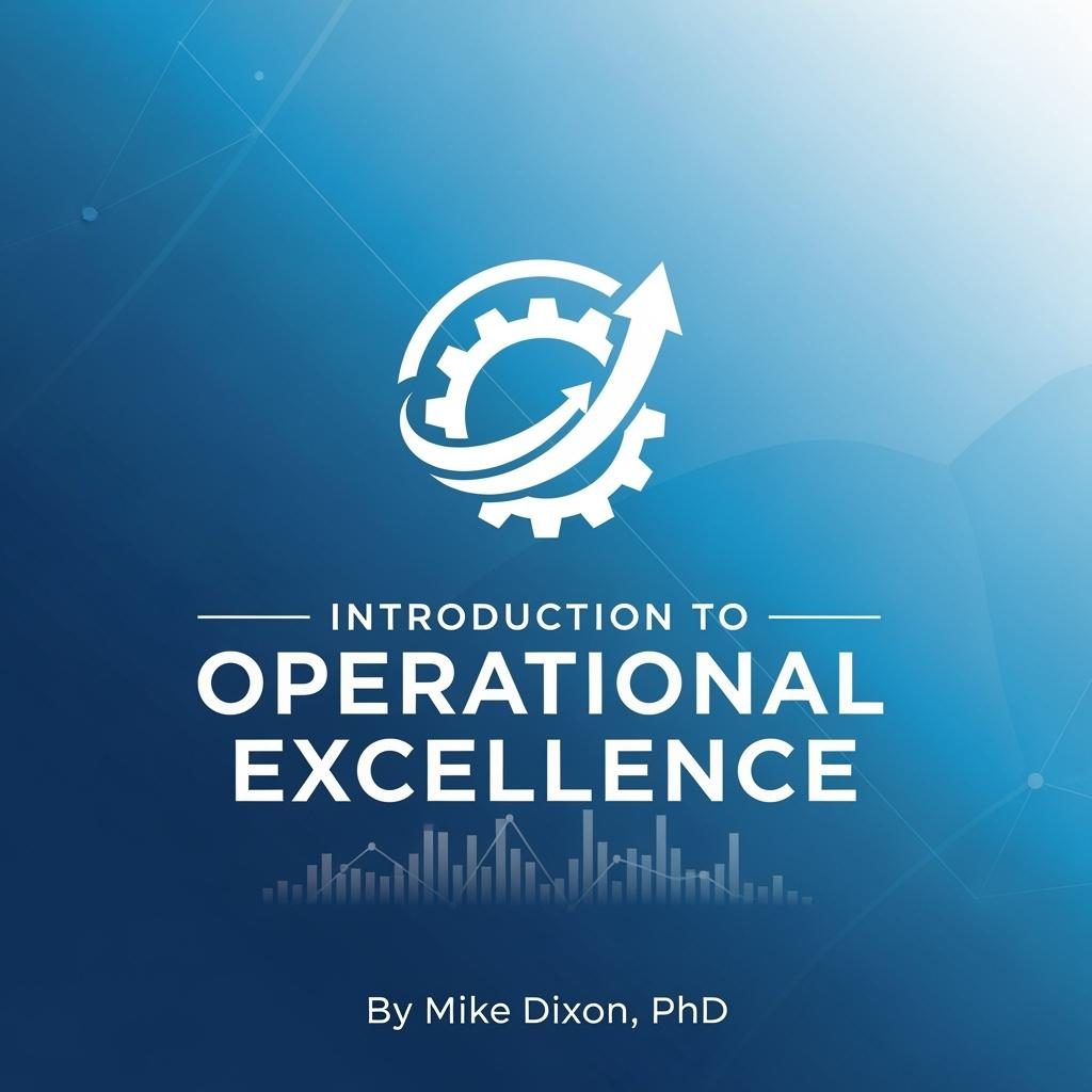 Cover image for Introduction to Operational Excellence