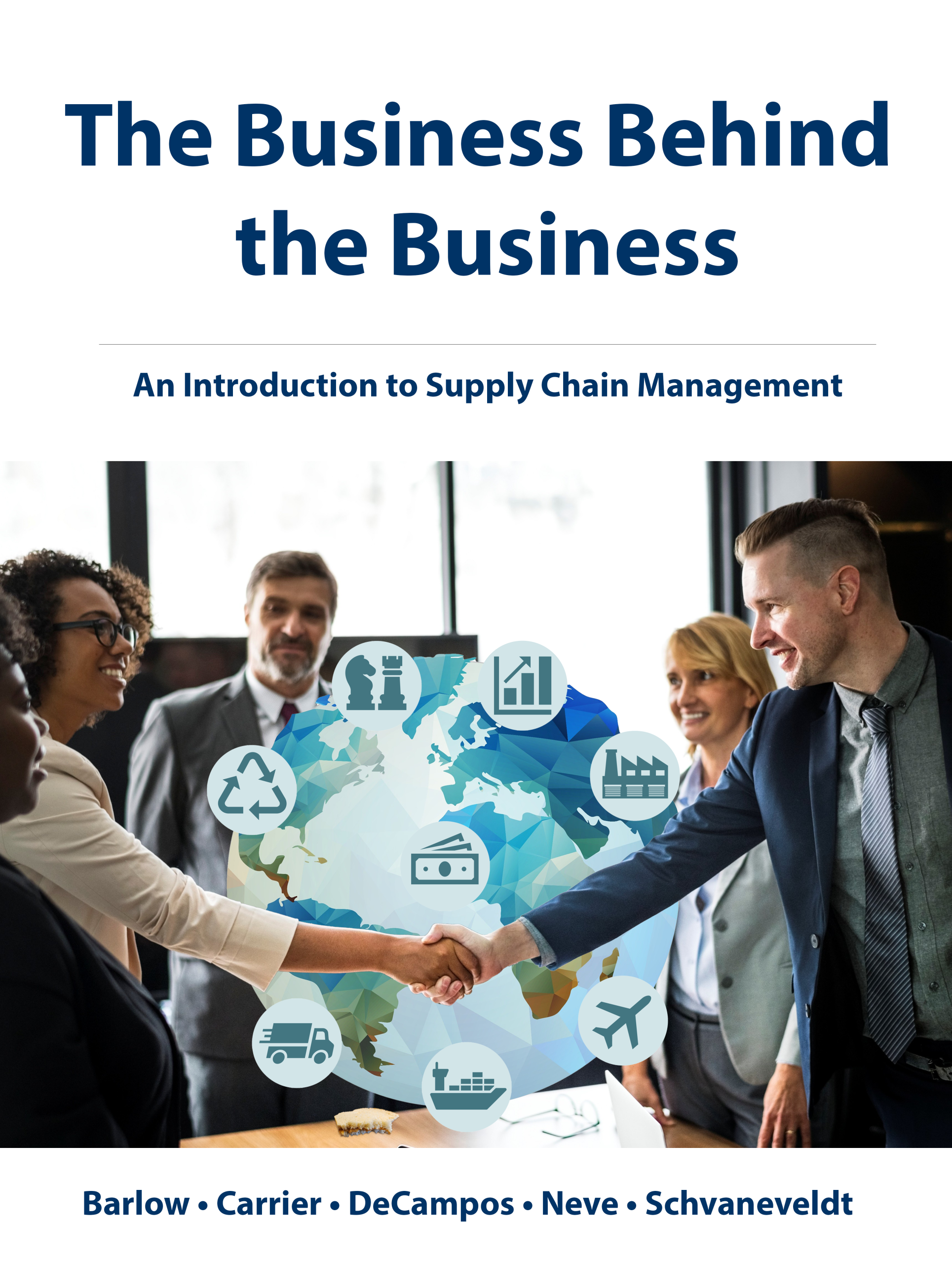 Book cover titled "The Business Behind the Business," featuring a globe with supply chain icons and people shaking hands.